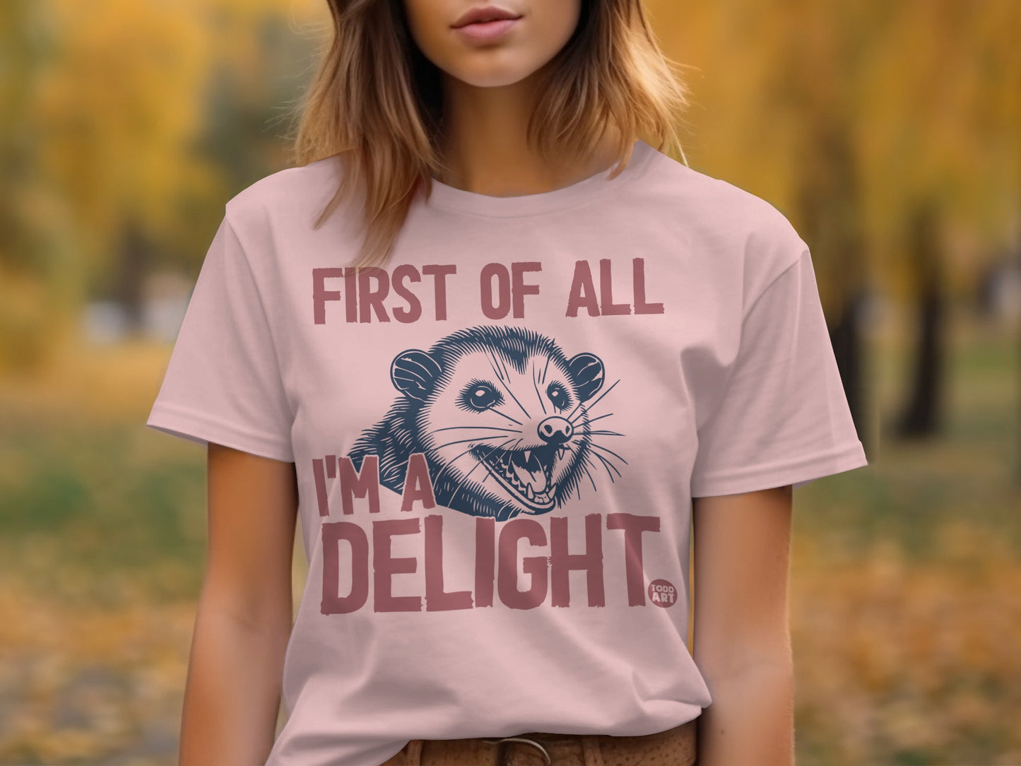 First Of All I'm A Delight Graphic T-Shirt