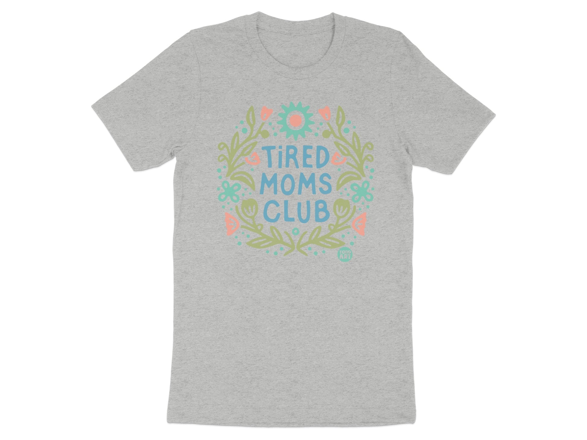 Tired Moms Club Graphic T-Shirt for Moms Shirt Product