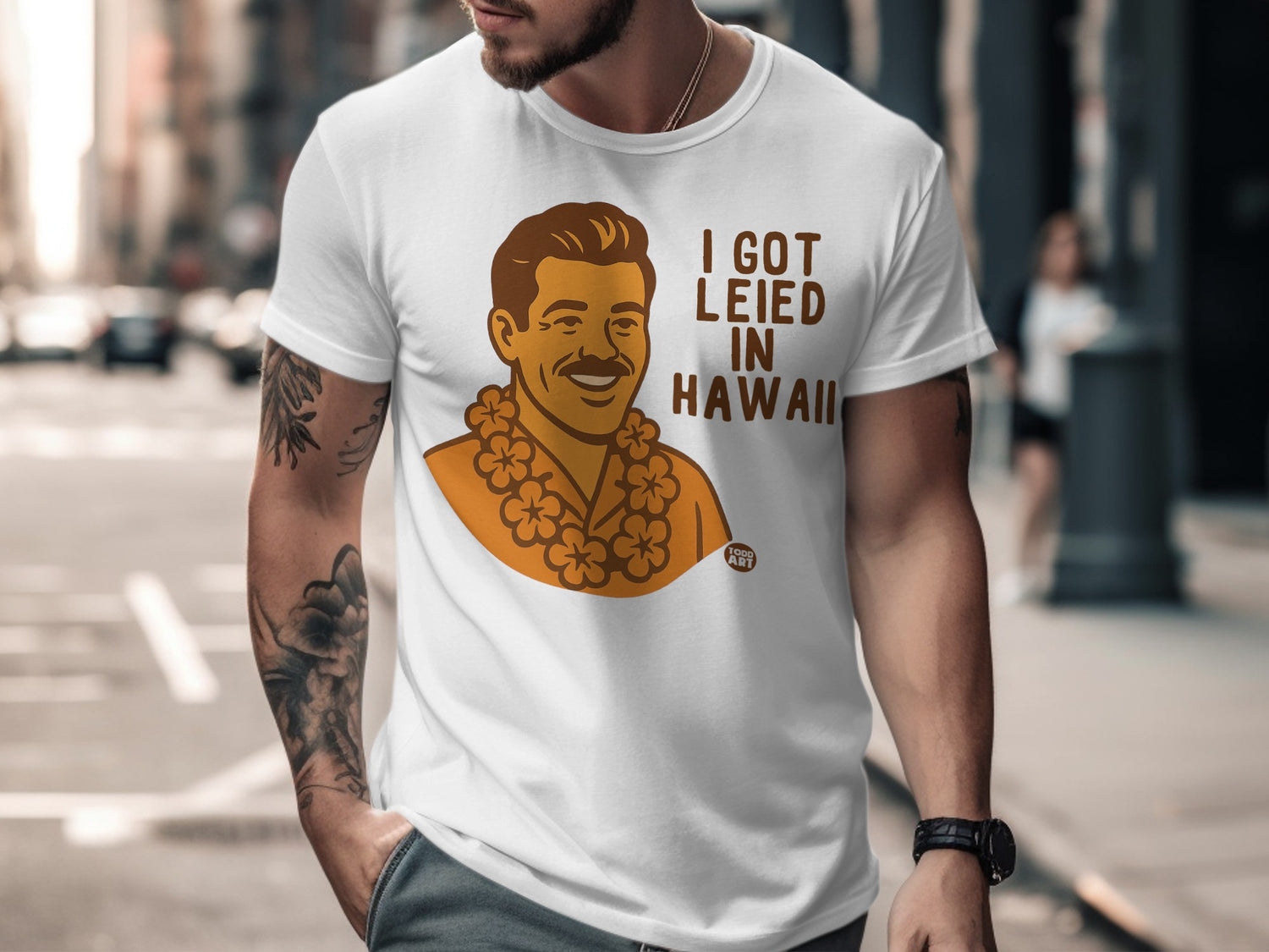 I Got Lei'd In Hawaii Graphic T-Shirt for Men