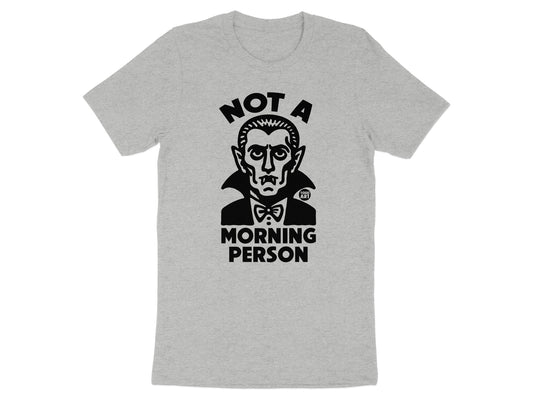 Not A Morning Person Dracula Graphic Tee Shirt product