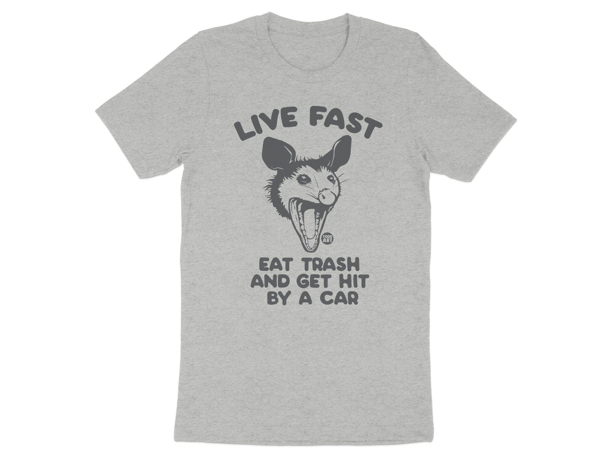 Live Fast Eat Trash Funny Graphic Tee Shirt