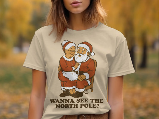 Wanna See The North Pole Santa Graphic T-shirt