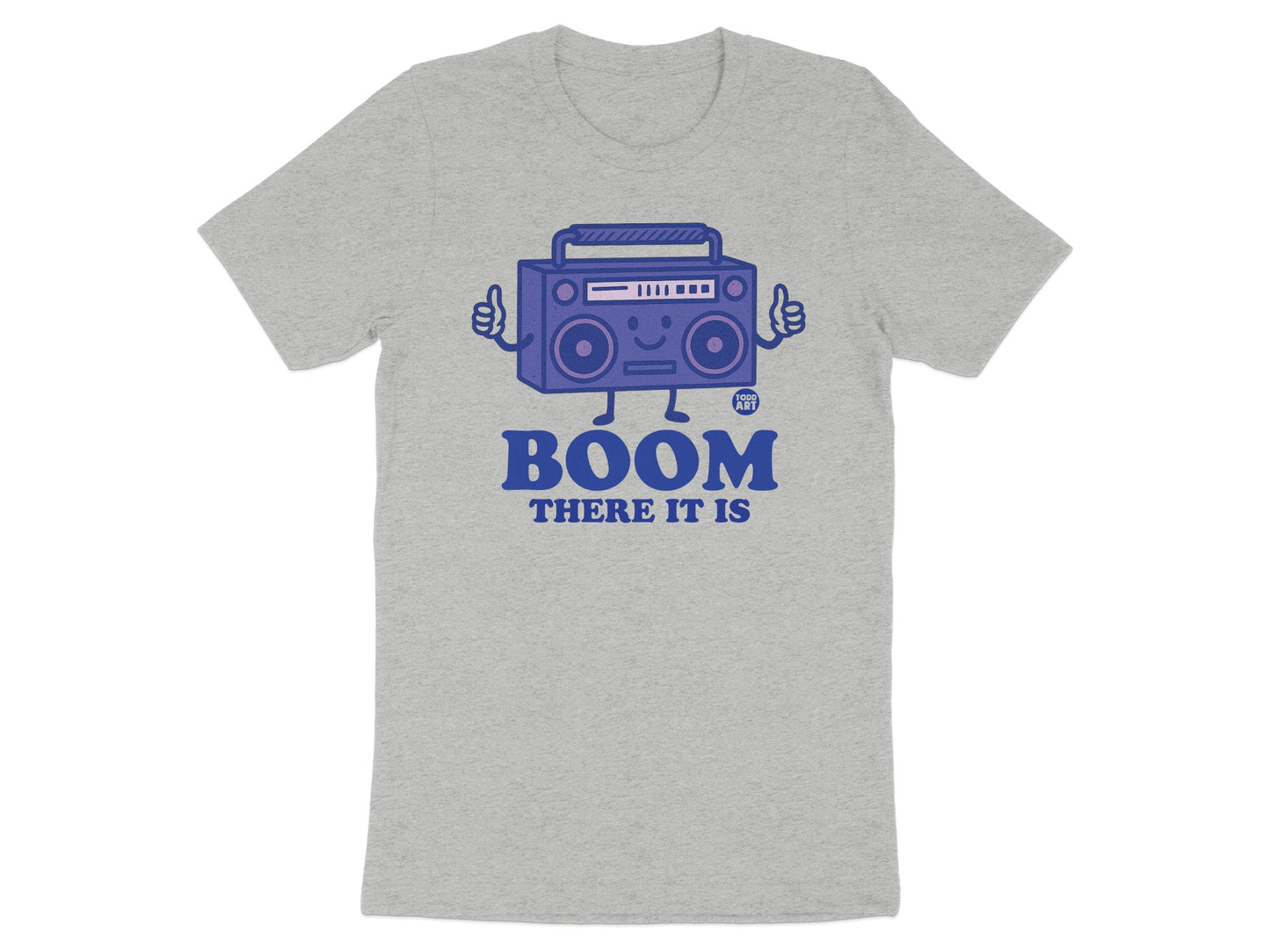 Boom There It Is Graphic T-shirt product type