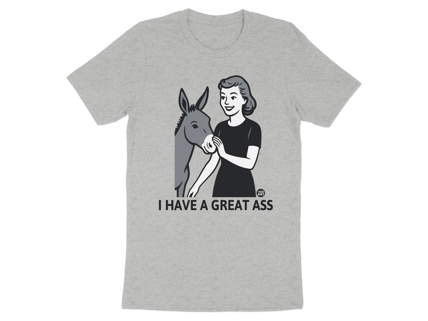 Funny Donkey Graphic Shirt I Have A Great Ass Product Type