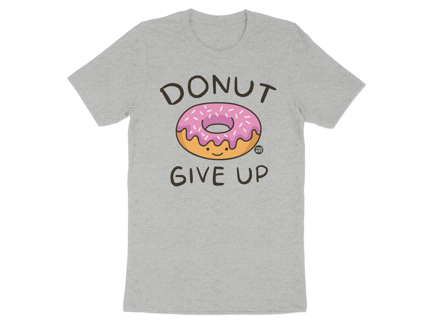 Donut Give Up Inspiring Graphic Tee Shirt product